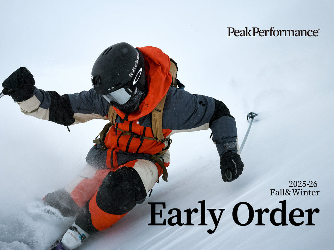 Peak Performance 2025 FALL&WINTER COLLECTION  早期予約スタート