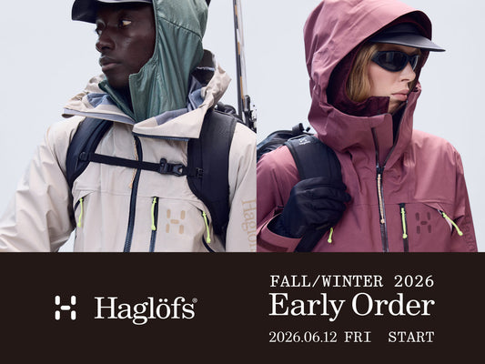 Haglofs 26/27 Fall/Winter Collection 早期予約　